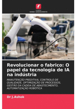 Revolucionar o fabrico