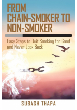From Chain-Smoker to Non-Smoker