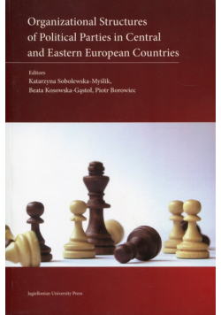 Organizational Structures of Political Parties in Central and Eastern European Countries