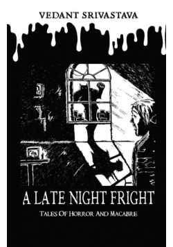 A Late Night Fright