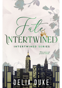 Fate Intertwined