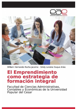 El Emprendimiento como estrategia de formación integral