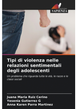 Tipi di violenza nelle relazioni sentimentali degli adolescenti