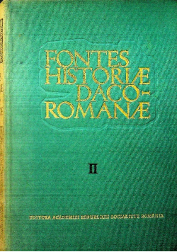 Fontes historiae daco romanae Tom II