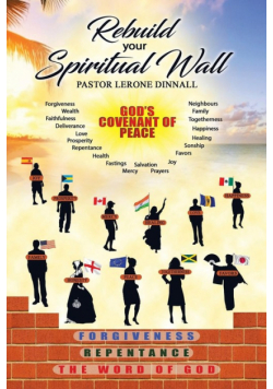 Rebuild Your Spiritual Wall