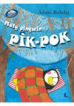 Mały pingwin Pik Pok