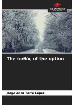 The παθός of the option