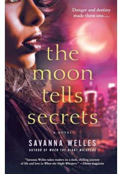 The Moon Tells Secrets