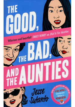 The Good, the Bad, and the Aunties
