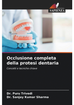 Occlusione completa della protesi dentaria