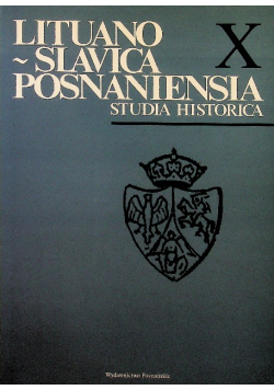 Lituano Slavica Posnaniensia  Studia Historica X