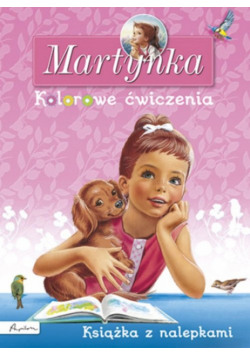 Martynka Kolorowe ćwiczenia Książka z nalepkami