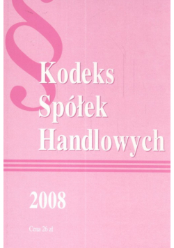 Kodeks Spółek Handlowych 2008