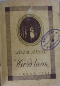 Wśród lasu,1923r.