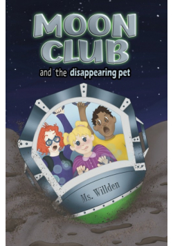 Moon Club and the Disappearing Pet