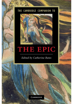 The Cambridge Companion to the Epic