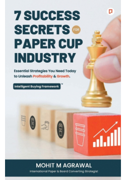 7 Success Secrets for Paper Cup Industry