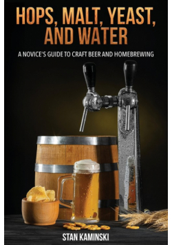 Hops, Malt, Yeast, and Water