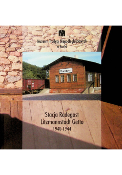 Stacja radegast litzmannstadt getto