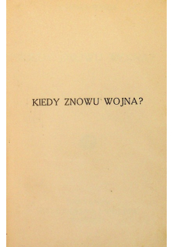 Kiedy znowu wojna 1935 r.