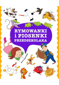 Rymowanki i piosenki przedszkolaka