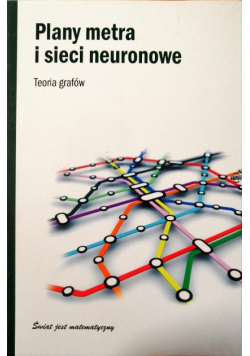 Plany metra i sieci neuronowe Teoria grafów