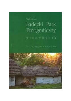 Sądecki Park Etnograficzny