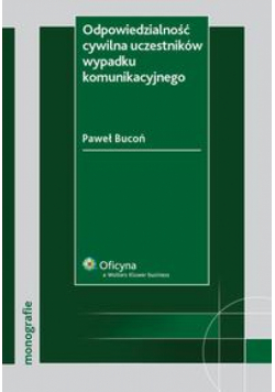 Odpowiedzialność cywilna uczestników wypadku komunikacyjnego