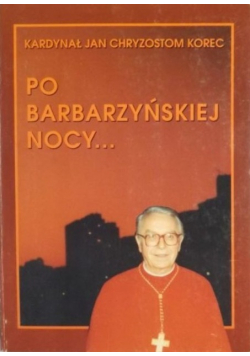 Po barbarzyńskiej nocy