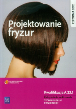 Projektowanie fryzur. Podręcznik do nauki zawodu, WSiP
