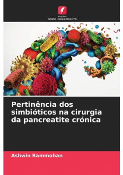Pertinência dos simbióticos na cirurgia da pancreatite crónica