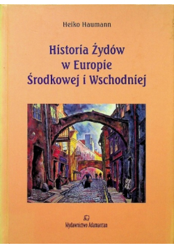 Historia Żydów w Europie Środkowej i Wschodniej