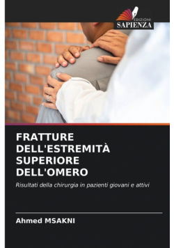 Fratture Dell'estremità Superiore Dell'omero