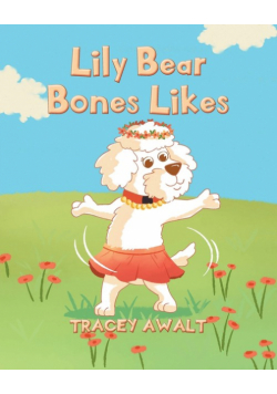 Lily Bear Bones Likes