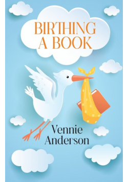 Birthing A Book