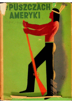 W Puszczach Ameryki