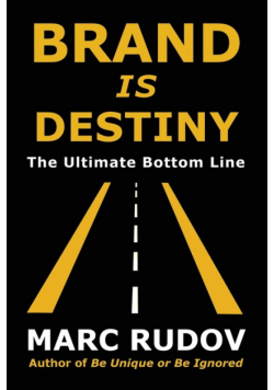 Brand Is Destiny