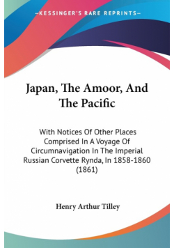 Japan, The Amoor, And The Pacific