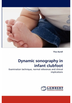 Dynamic Sonography in Infant Clubfoot