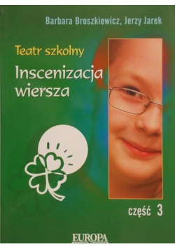 Teatr szkolny Inscenizacja wiersza Część 3