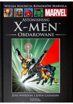 Astonishing X - Men Tom 2 Obdarowani