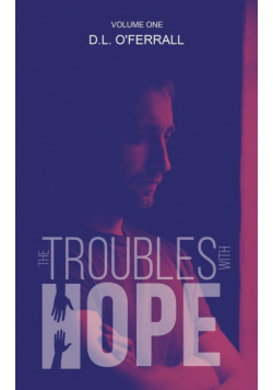 The Troubles with Hope