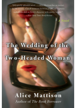 The Wedding of the Two-Headed Woman