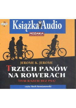 Trzech panów na rowerach (tym razem bez psa) CD