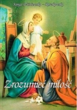Zrozumieć miłość
