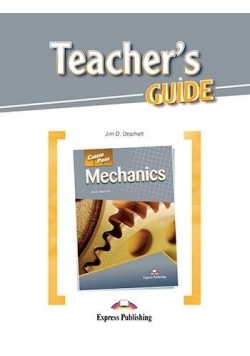 Career Paths: Mechanics Teacher's Guide