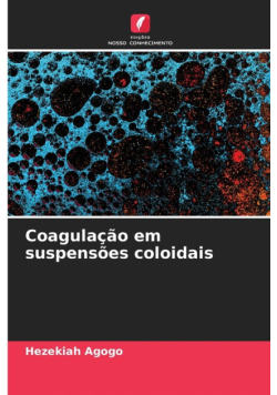 Coagulação em suspensões coloidais