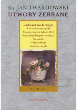 Utwory zebrane Rachunek dla dorosłego
