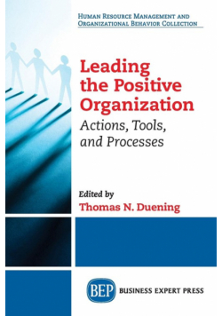 Leading The Positive Organization
