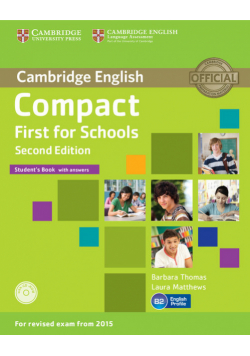 Compact First for Schools Student's Book with answers + CD